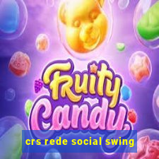 crs rede social swing